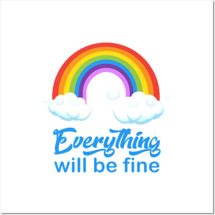 Everything will be fine calligraphy, positive quotes, cute rainbow illustration Posters and Art